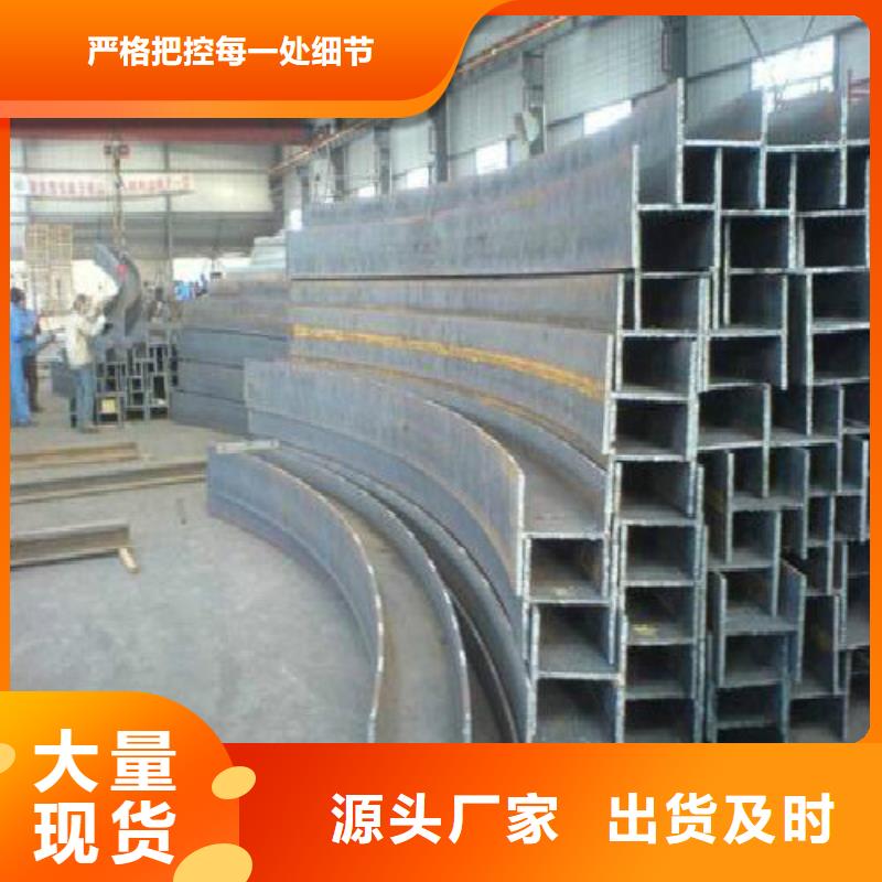 H型钢-镀锌管实力商家供货稳定