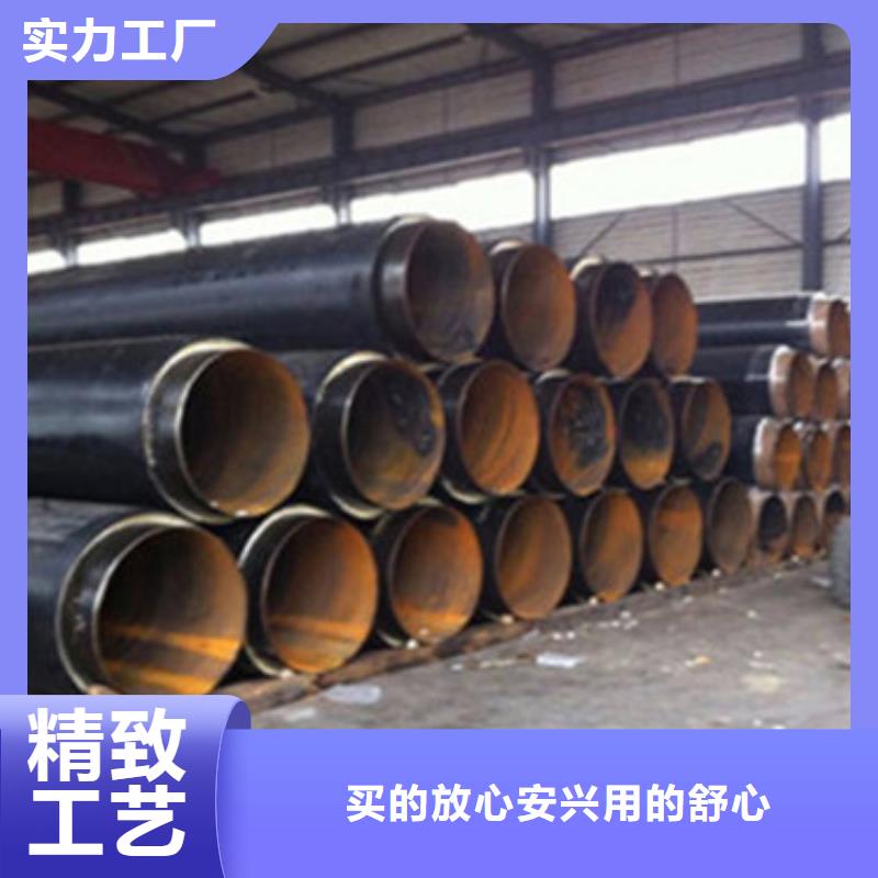 预制直埋保温管_3PE防腐钢管厂实力才是硬道理